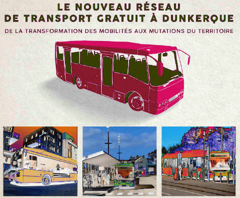 Ein Plakat zum kostenlosen Nahverkehr in Dünkirchen